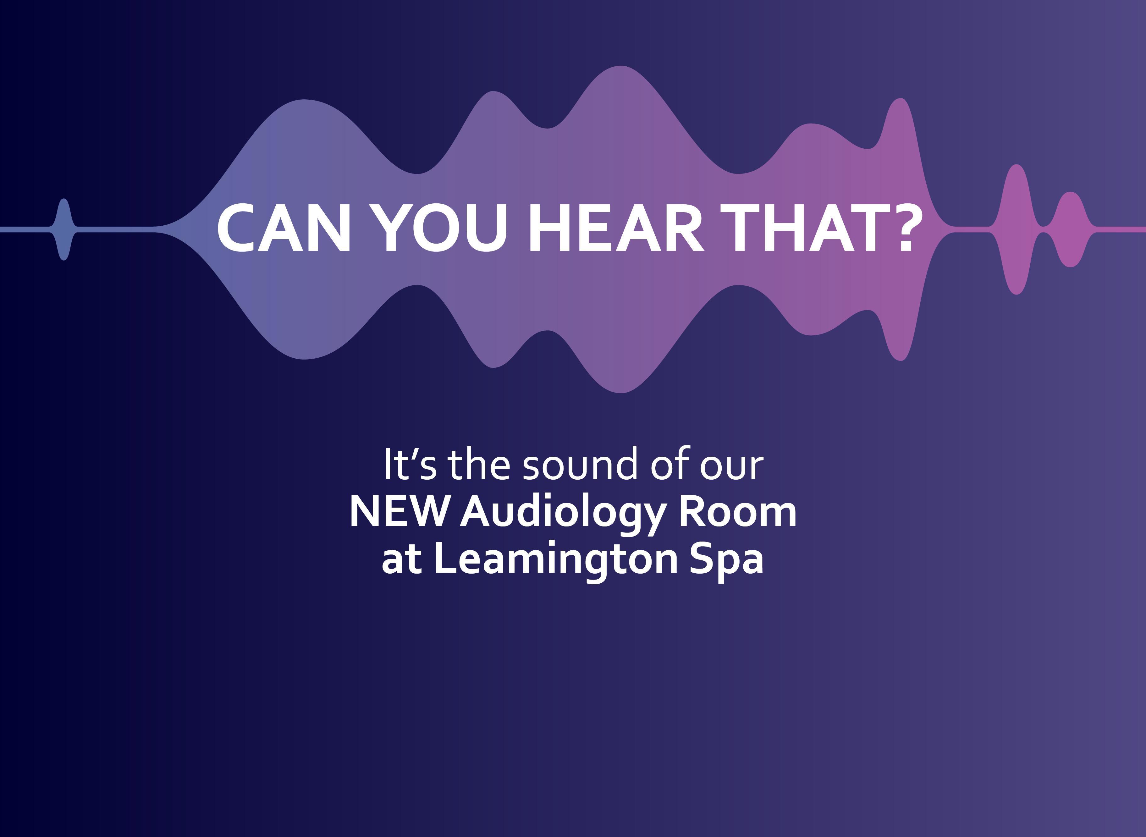 J009546 1750X1278 Bayfields Web Banner Leamington Spa2 Audiology Room Open Day